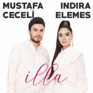 دانلود آهنگ Mustafa Ceceli به نام İlla
